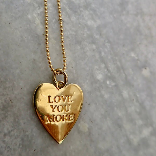LOVE YOU MORE - MANTRA HEART NECKLACE