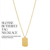 SLOANE TRIPLE BUTTERFLY TAG NECKLACE
